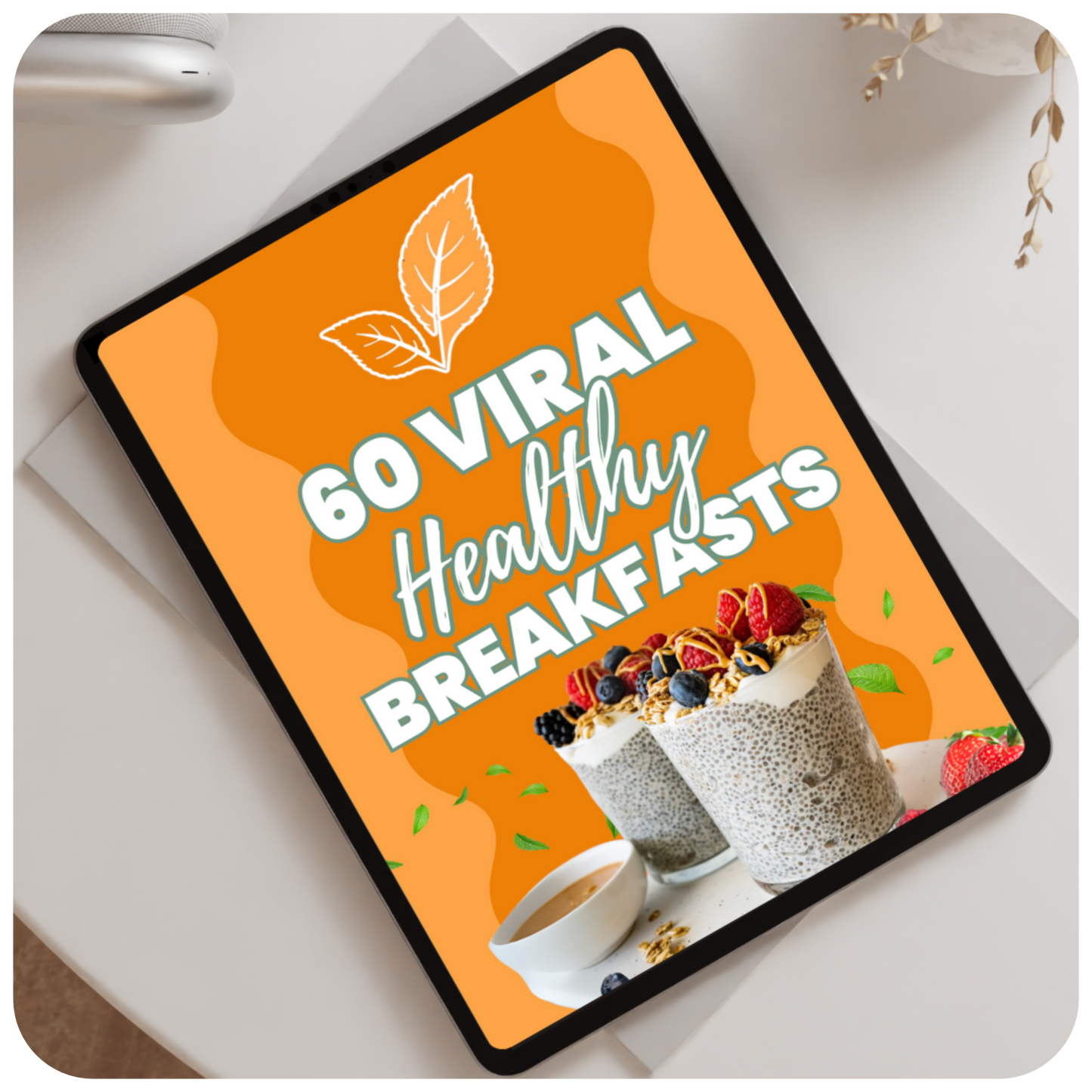 60 healthy Breakfasts